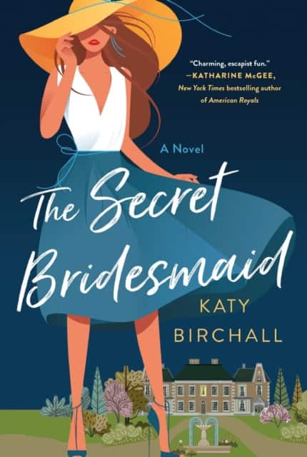 The Secret Bridesmaid av Katy Birchall