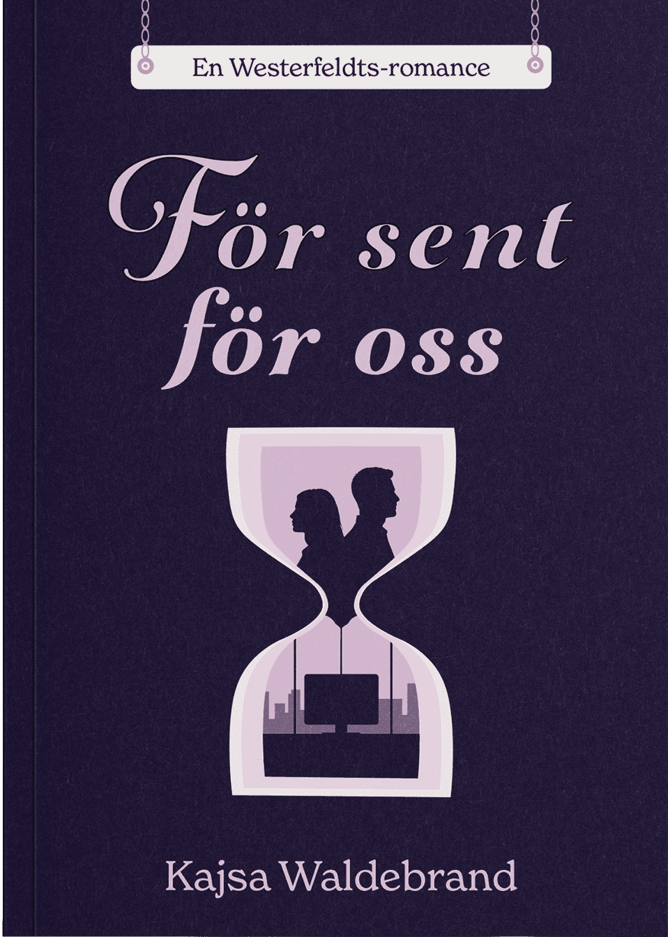 För sent för oss