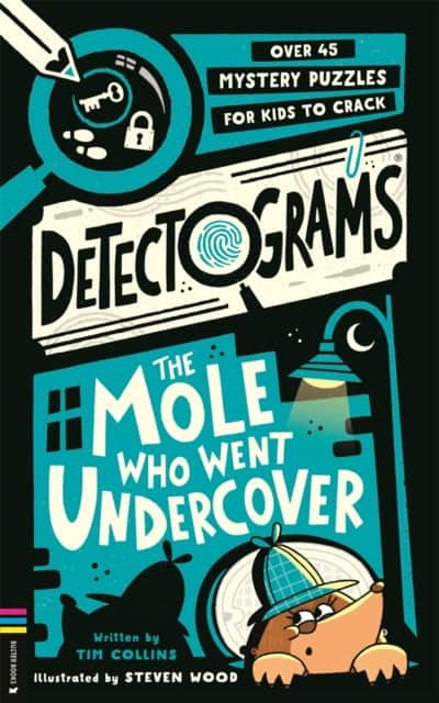 Detectograms®: The Mole Who Went Undercover av Tim Collins