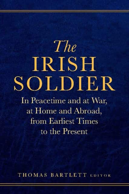 The Irish Soldier av Thomas Bartlett