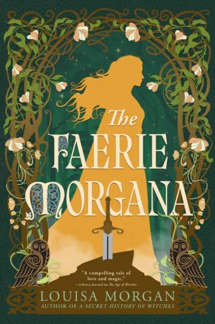 The Faerie Morgana av Louisa Morgan