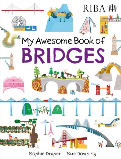 My Awesome Book of: Bridges