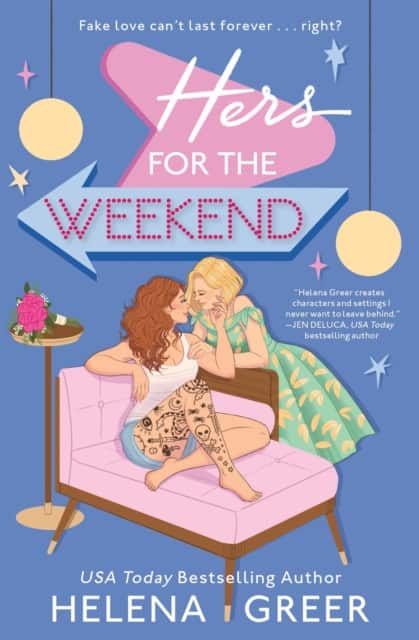 Hers for the Weekend av Helena Greer