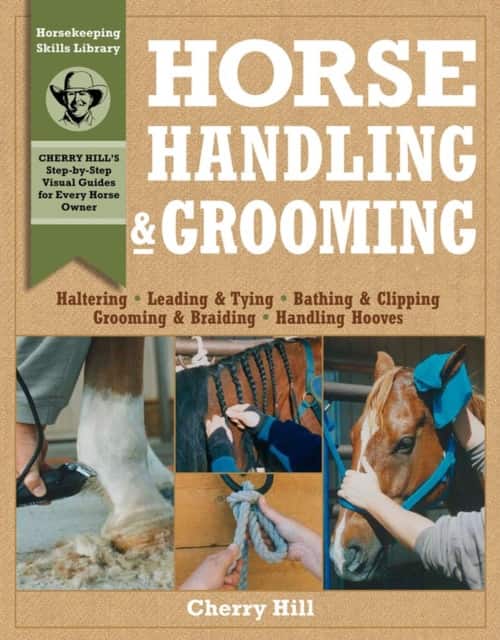 Horse Handling & Grooming av Cherry Hill