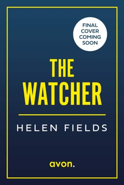 Watching You av Helen Fields