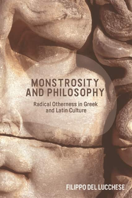 Monstrosity and Philosophy av Filippo Del Lucchese