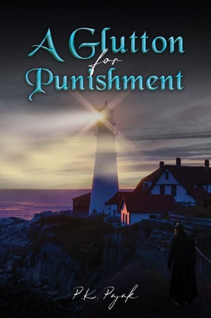 A Glutton for Punishment