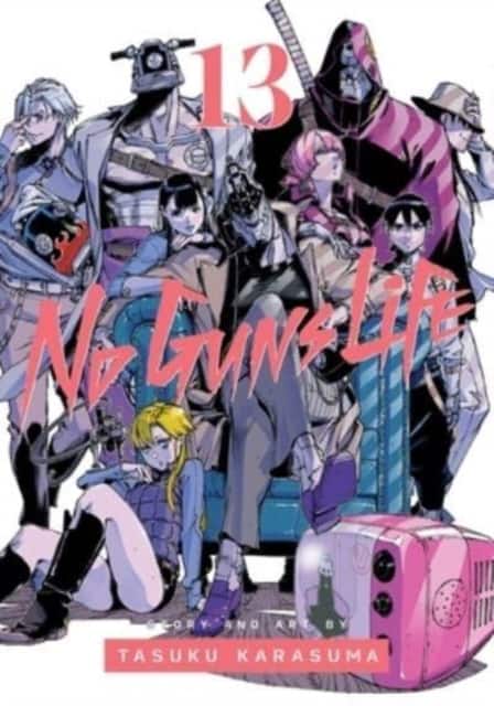 No Guns Life, Vol. 13 av Tasuku Karasuma