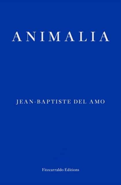 Animalia av Jean-Baptiste Del Amo