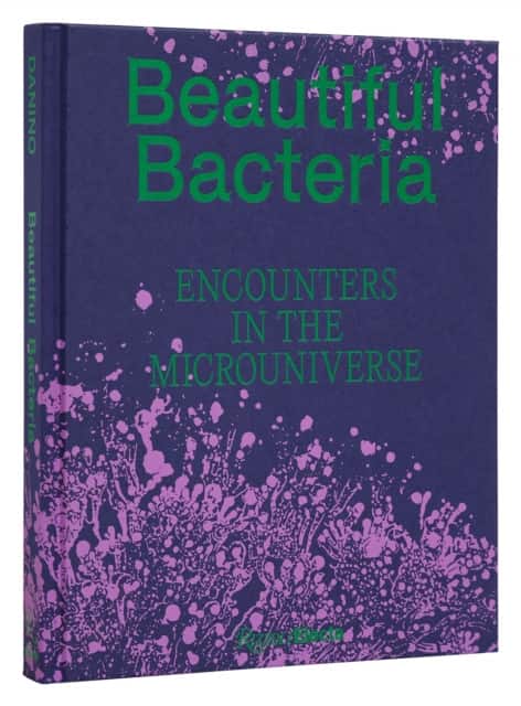 Beautiful Bacteria av Tal Danino
