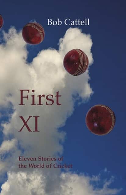 First XI av Bob Cattell
