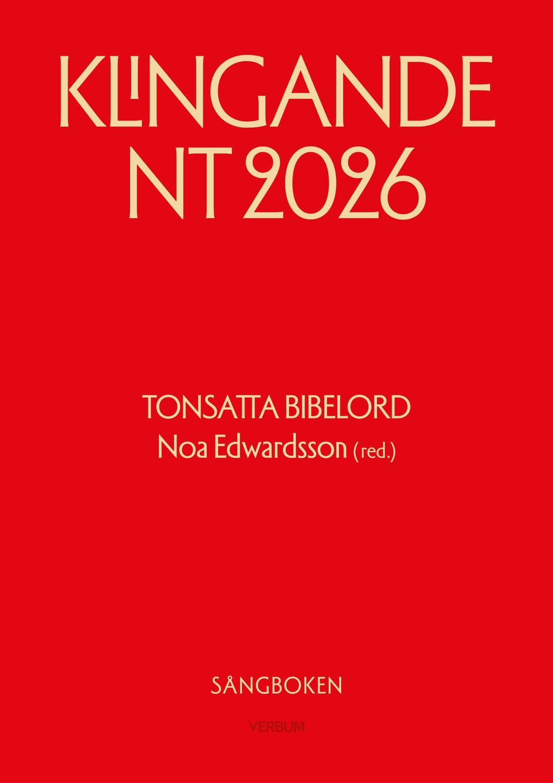 Klingande NT 2026 - tonsatta bibelord - sångbok