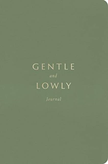 Gentle and Lowly Journal
