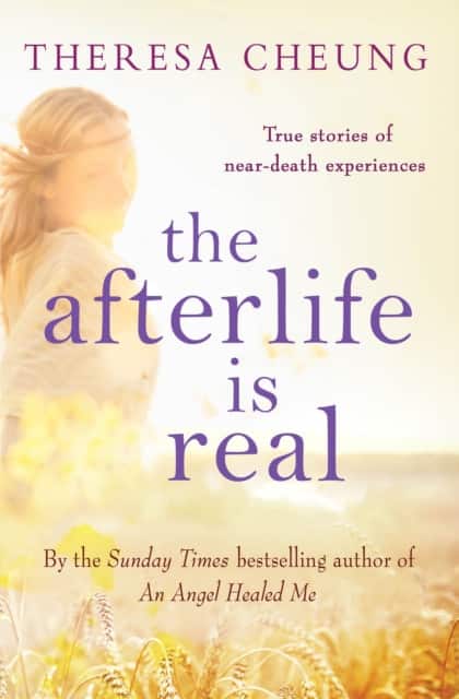 The Afterlife is Real av Theresa Cheung