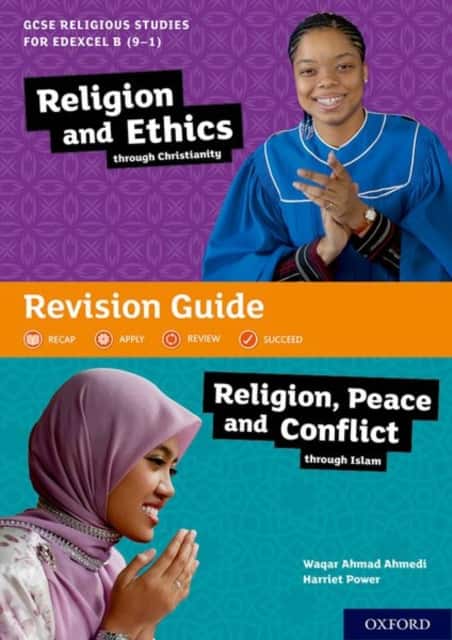 GCSE Religious Studies for Edexcel B (9-1): Religion and Ethics through Christianity and Religion, Peace and Conflict through Islam Revision Guide av Waqar Ahmad Ahmedi
