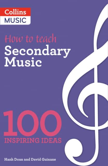 How to teach Secondary Music av Hanh Doan