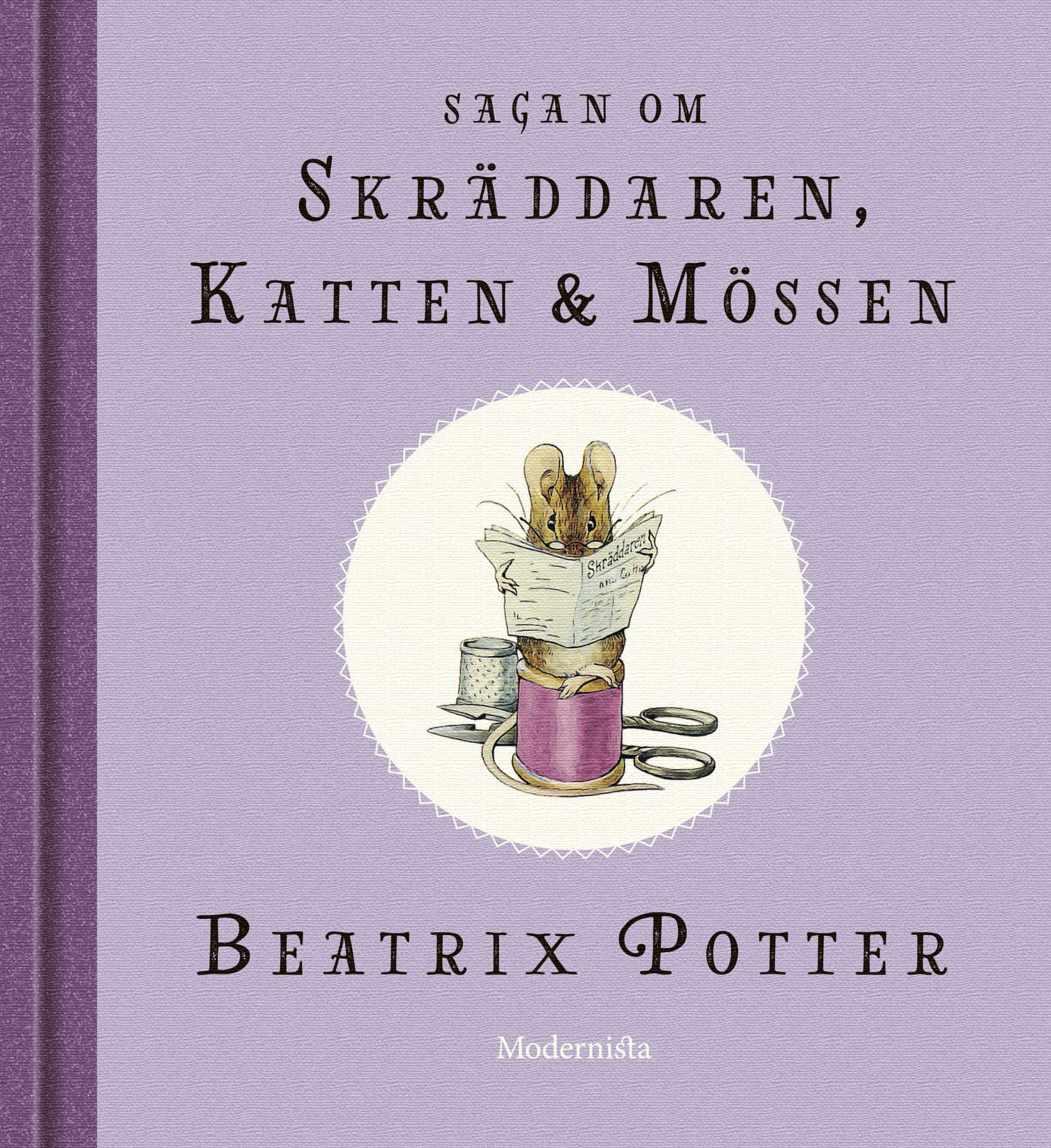 Sagan om skräddaren, katten och mössen av Beatrix Potter
