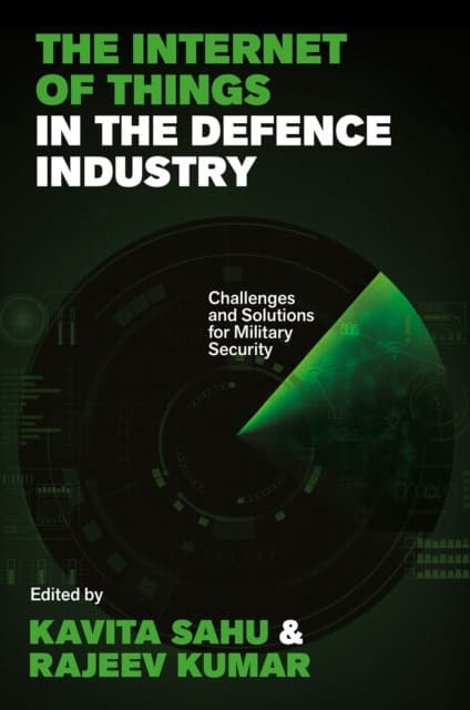 The Internet of Things in the Defence Industry