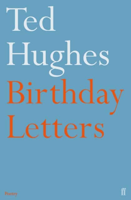 Birthday Letters av Ted Hughes