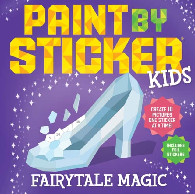 Paint by Sticker Kids (Official): Fairytale Magic av Workman Publishing
