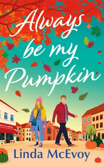 Always Be My Pumpkin av Linda McEvoy