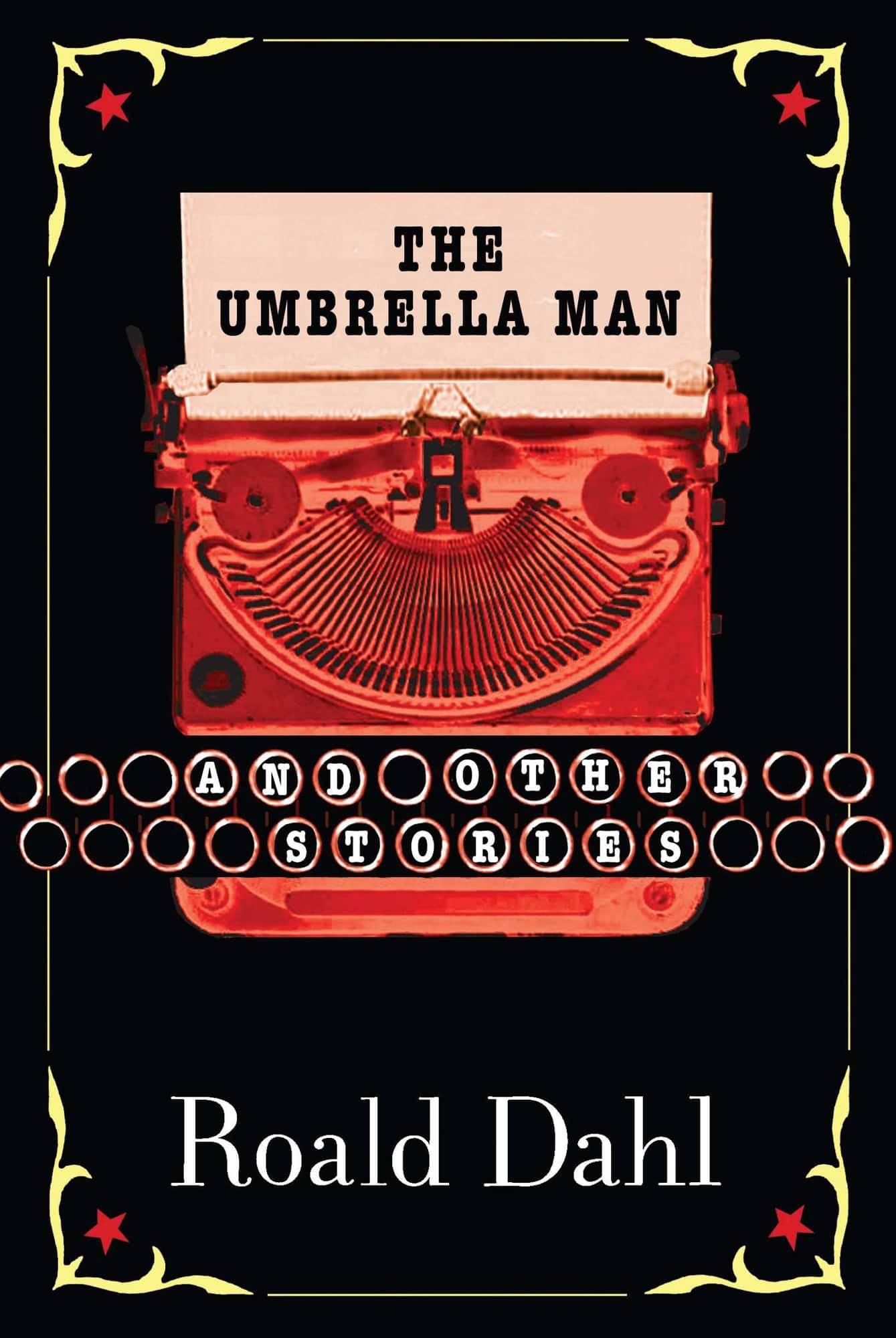 The Umbrella Man and Other Stories av Roald Dahl