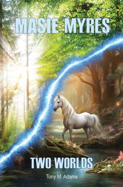 Masie Myres: Two Worlds av Tony M.Adams