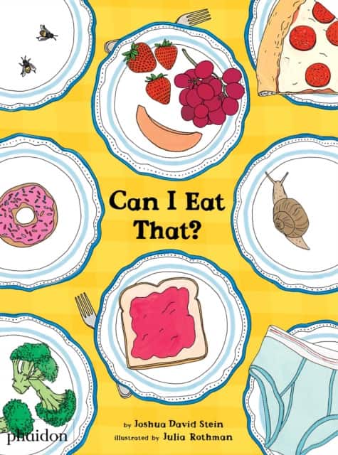 Can I Eat That? av Joshua David Stein