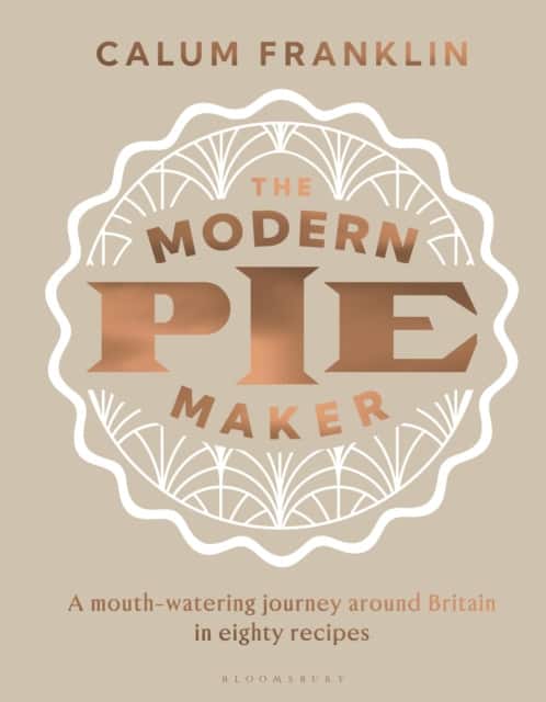 The Modern Pie Maker av Calum Franklin