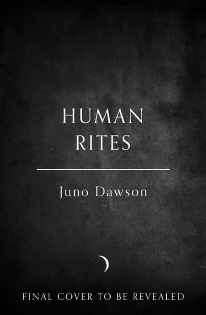 Human Rites av Juno Dawson