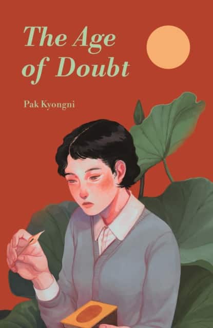 The Age of Doubt av Kyongni Pak