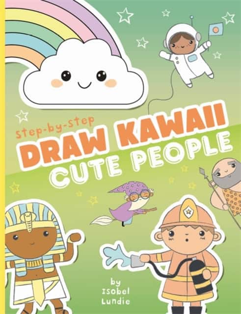 Draw Kawaii: Cute People av Isobel Lundie