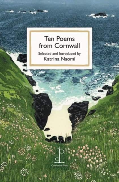 Ten Poems from Cornwall av Katrina Naomi