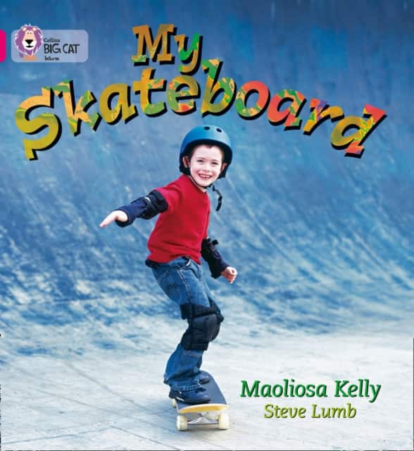 My Skateboard av Maoliosa Kelly