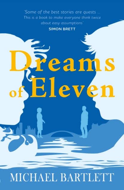 Dreams of Eleven av Michael Bartlett
