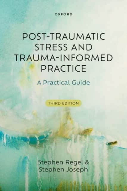 Post-Traumatic Stress and Trauma-Informed Practice av Stephen Regel