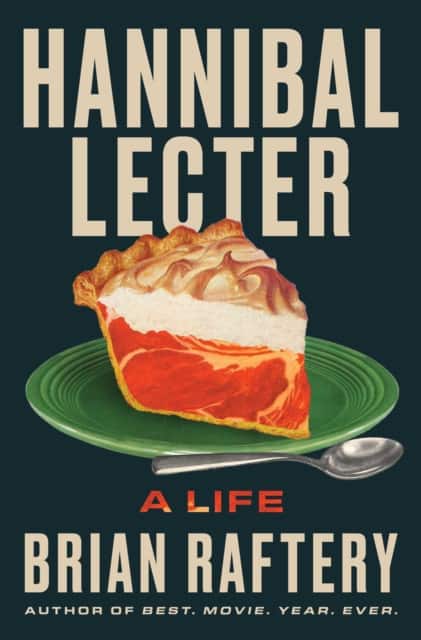 Hannibal Lecter av Brian Raftery