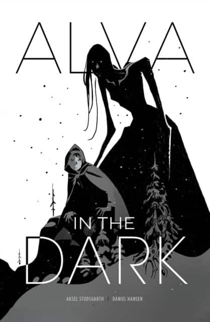 Alva in the Dark Vol.1 av Aksel Studsgarth