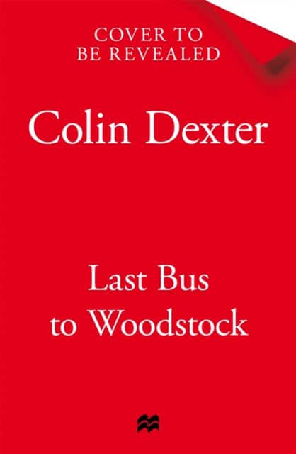 Last Bus to Woodstock av Colin Dexter