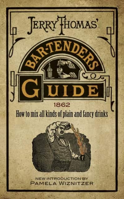 Jerry Thomas' Bartenders Guide av Jerry Thomas