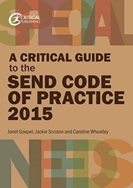 A Critical Guide to the Send Code of Practice 2015 av Janet Goepel
