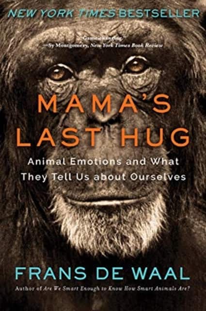 Mama′s Last Hug – Animal Emotions and What They Tell Us about Ourselves av Frans de Waal
