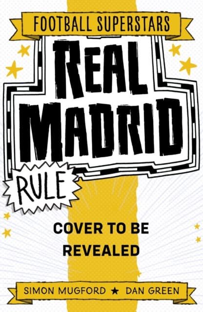 Football Superstars: Real Madrid Rule