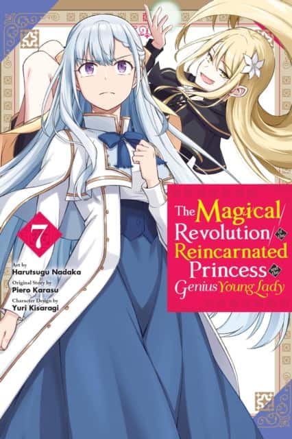The Magical Revolution of the Reincarnated Princess and the Genius Young Lady, Vol. 7 (manga) av Elena Pizarro Lanzas