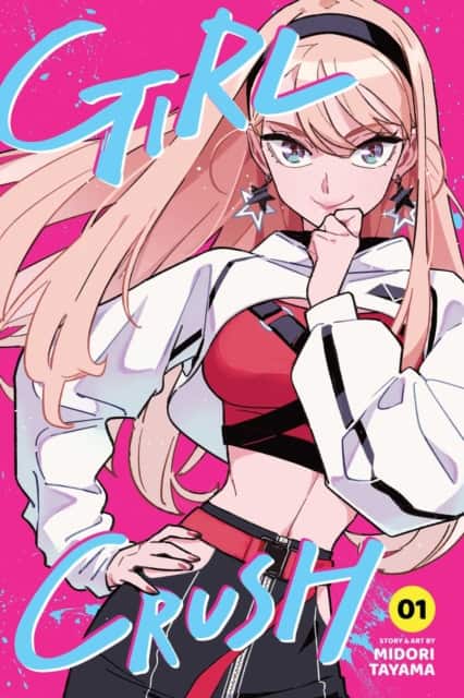 Girl Crush, Vol. 1 av Midori Tayama