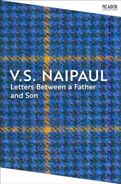 Letters Between a Father and Son av V.S. Naipaul
