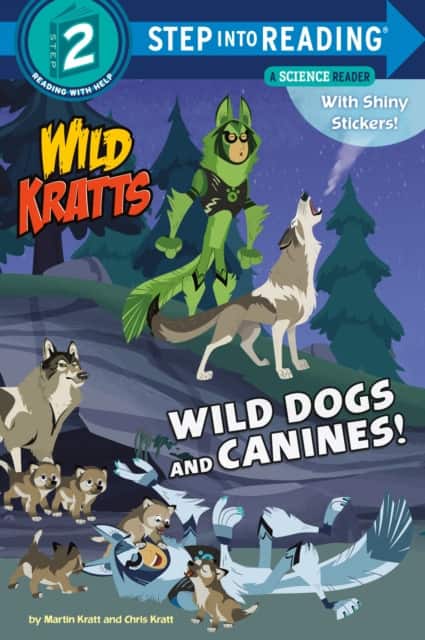Wild Dogs and Canines! (Wild Kratts) av Martin Kratt