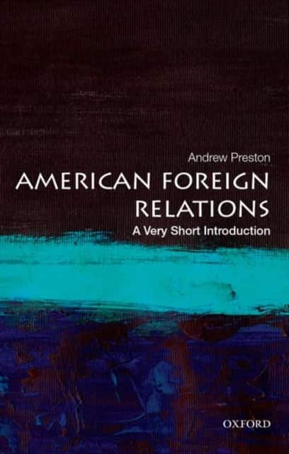 American Foreign Relations av Andrew Preston