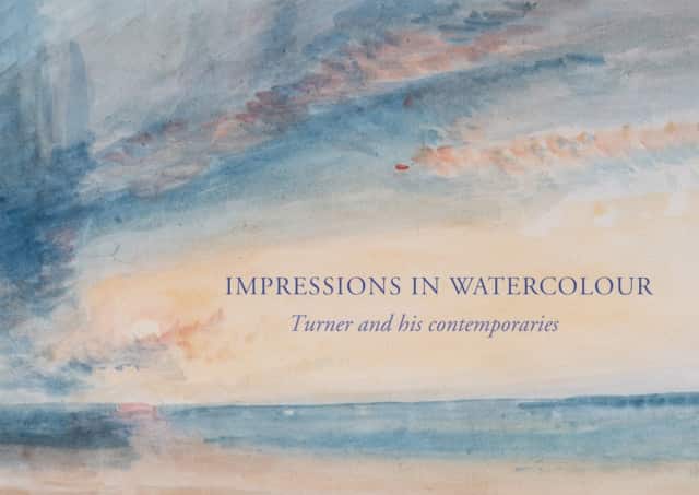 Impressions in Watercolour: Turner and his Contemporaries av Ian Warrell