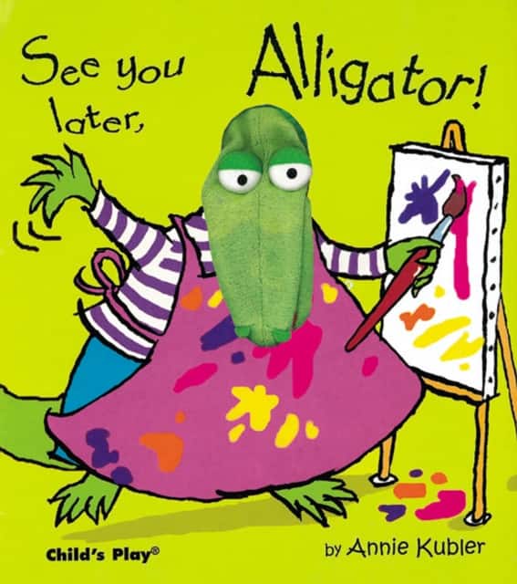 See you later, Alligator! av Annie Kubler